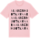 Pink Cotton t-shirt med Alanen Muotkavaara ordlek t-shirt