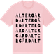 Pink Cotton t-shirt med Altergård ordlek t-shirt