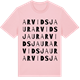 Pink Cotton t-shirt med Arvidsjaur ordlek t-shirt
