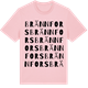 Pink Cotton t-shirt med Brännfors ordlek t-shirt