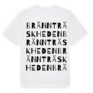 Brännträskheden ordlek t-shirt – ekologisk bomull t-shirt från Pinshirt