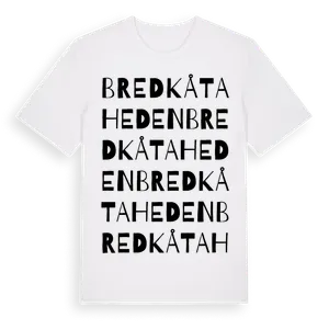 Bredkåtaheden ordlek t-shirt – ekologisk bomull t-shirt från Pinshirt