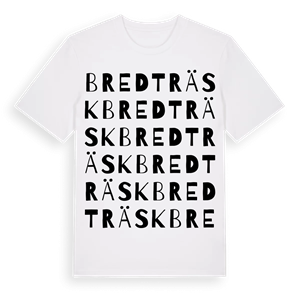 Bredträsk ordlek t-shirt – ekologisk bomull t-shirt från Pinshirt