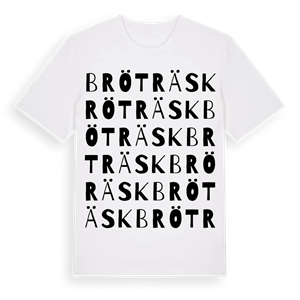 Bröträsk ordlek t-shirt – ekologisk bomull t-shirt från Pinshirt