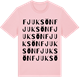 Pink Cotton t-shirt med Fjuksön ordlek t-shirt