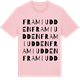 Pink Cotton t-shirt med Framiudden ordlek t-shirt