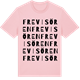 Pink Cotton t-shirt med Frevisören ordlek t-shirt