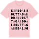 Pink Cotton t-shirt med Gåbddaluoktta ordlek t-shirt