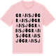 Pink Cotton t-shirt med Gransjö ordlek t-shirt