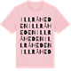 Pink Cotton t-shirt med Illråheden ordlek t-shirt
