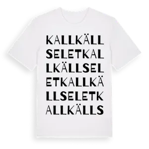 Kallkällselet ordlek t-shirt – ekologisk bomull t-shirt från Pinshirt