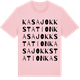 Pink Cotton t-shirt med Kasajokk station ordlek t-shirt