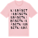 Pink Cotton t-shirt med Kilnäset ordlek t-shirt