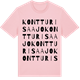 Pink Cotton t-shirt med Kontturisaajo ordlek t-shirt