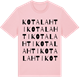 Pink Cotton t-shirt med Kotalahti ordlek t-shirt