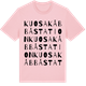 Pink Cotton t-shirt med Kuosakåbbå station ordlek t-shirt
