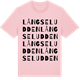Pink Cotton t-shirt med Långseludden ordlek t-shirt