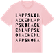 Pink Cotton t-shirt med Lappskobacken ordlek t-shirt