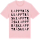 Pink Cotton t-shirt med Lappträsk ordlek t-shirt