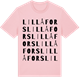 Pink Cotton t-shirt med Lillåfors ordlek t-shirt
