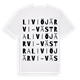 White t-shirt med Liviöjärvi-Västra ordlek t-shirt