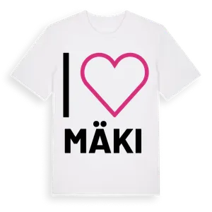 Jag älskar Mäki t-shirt stort tryck – ekologisk bomull t-shirt från Pinshirt