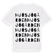 White t-shirt med Mjösjögården ordlek t-shirt