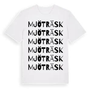 Mjöträsk ordlek t-shirt – ekologisk bomull t-shirt från Pinshirt