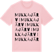 Pink Cotton t-shirt med Mukkajärvi ordlek t-shirt
