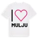 White t-shirt med Jag älskar Mulju t-shirt stort tryck