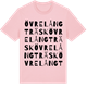 Pink Cotton t-shirt med Övre Långträsk ordlek t-shirt