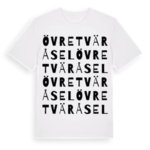 Övre Tväråsel ordlek t-shirt – ekologisk bomull t-shirt från Pinshirt