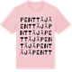 Pink Cotton t-shirt med Penttäjä ordlek t-shirt