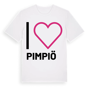 Jag älskar Pimpiö t-shirt stort tryck – ekologisk bomull t-shirt från Pinshirt