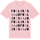 Pink Cotton t-shirt med Poikurisaajo ordlek t-shirt