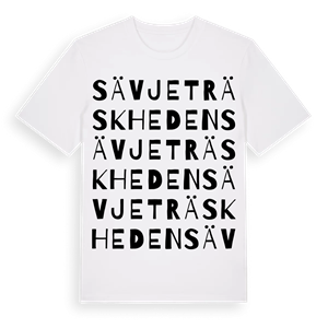 Sävjeträskheden ordlek t-shirt – ekologisk bomull t-shirt från Pinshirt