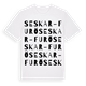 White t-shirt med Seskar-Furö ordlek t-shirt