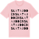 Pink Cotton t-shirt med Skataudden ordlek t-shirt