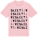 Pink Cotton t-shirt med Skeltåive ordlek t-shirt