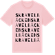 Pink Cotton t-shirt med Skravelbäcken ordlek t-shirt
