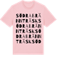 Pink Cotton t-shirt med Södra Brännträsk ordlek t-shirt