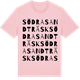 Pink Cotton t-shirt med Södra Sandträsk ordlek t-shirt