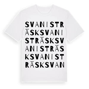 Svanisträsk ordlek t-shirt – ekologisk bomull t-shirt från Pinshirt