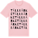 Pink Cotton t-shirt med Tällbärke ordlek t-shirt