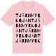 Pink Cotton t-shirt med Tjärnmyrkojan ordlek t-shirt