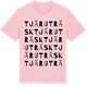 Pink Cotton t-shirt med Tjäruträsk ordlek t-shirt