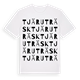 White t-shirt med Tjäruträsk ordlek t-shirt