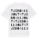 Tjengalluokta ordlek t-shirt