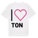 White t-shirt med Jag älskar Ton t-shirt stort tryck