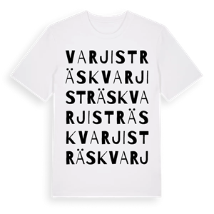 Varjisträsk ordlek t-shirt – ekologisk bomull t-shirt från Pinshirt